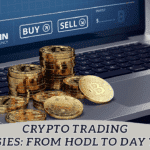 Crypto Trading Strategies: From HODL to Day Trading